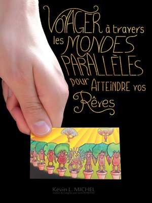 cover image of Voyager à Travers les Mondes Parallèles pour Atteindre vos Rêves